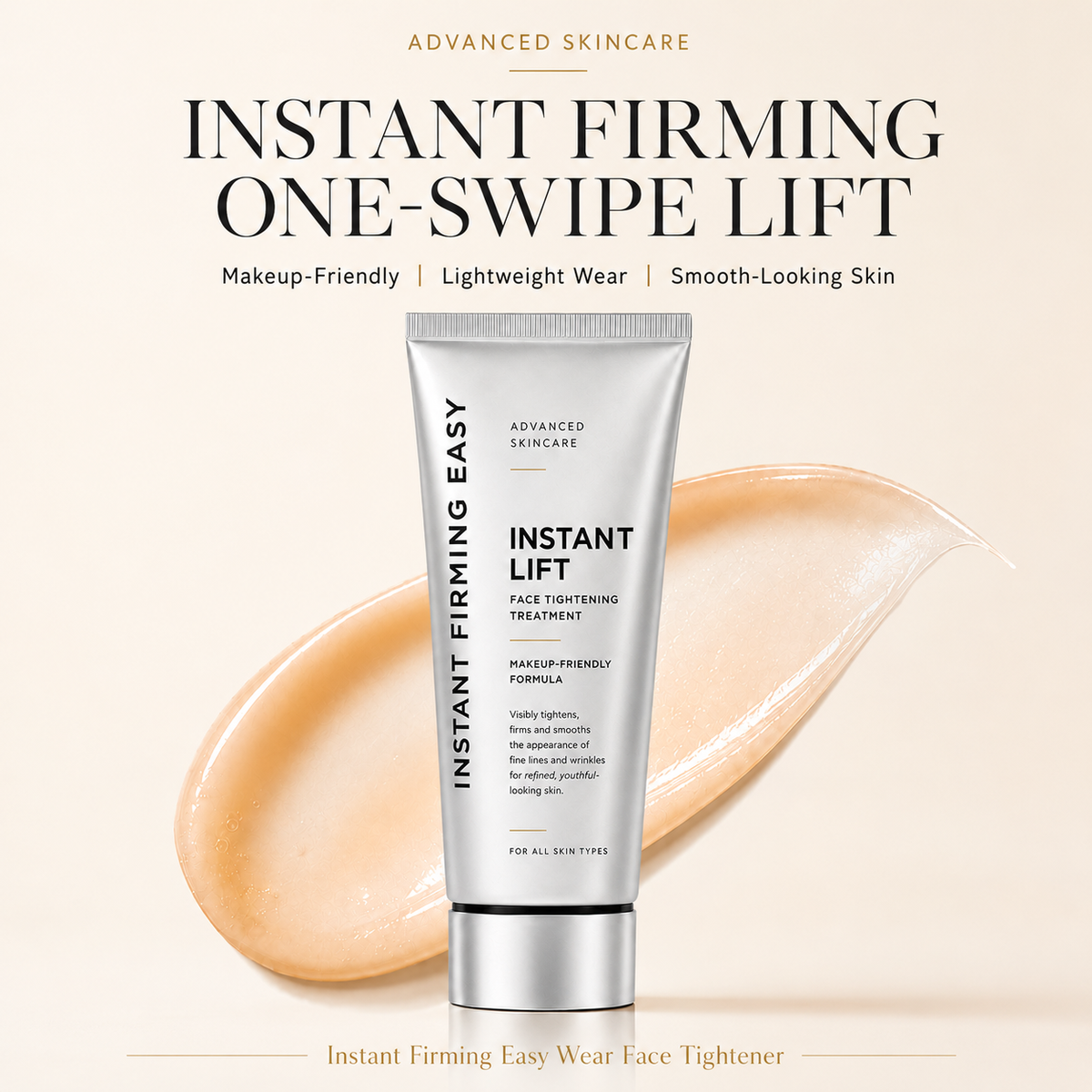 Instant Firming Easy Wear Face Tightener
